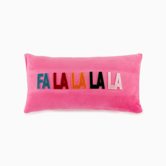 Fa La La La Pillow - Pink